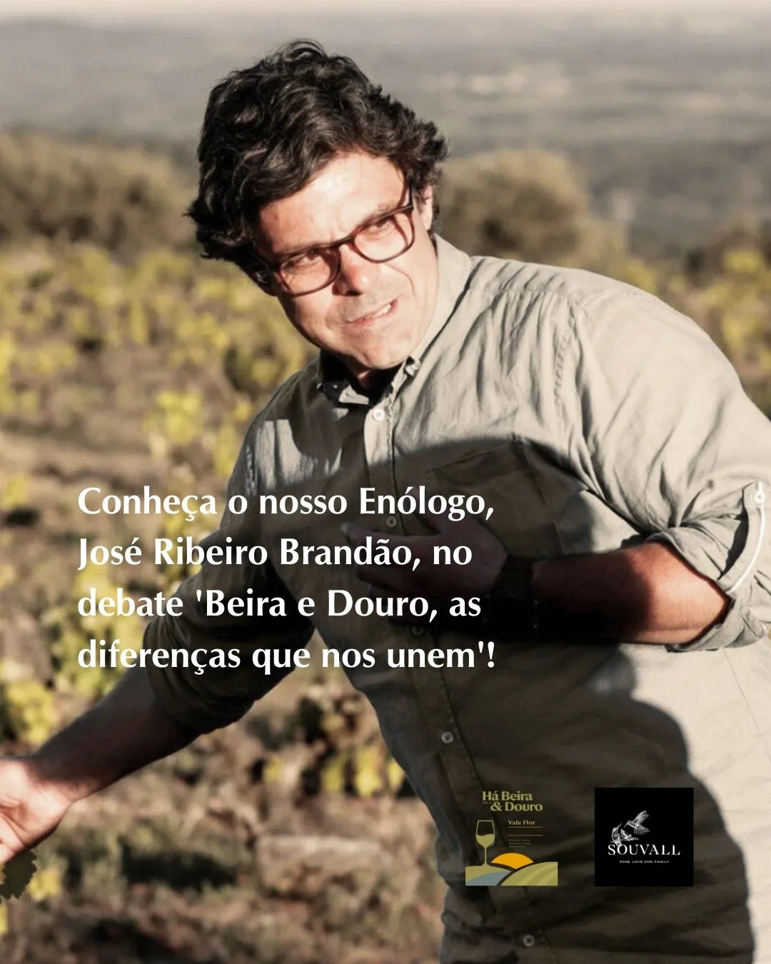 José Ribeiro Brandão, enólogo da Souvall, em debate no evento Há Beira e Douro.